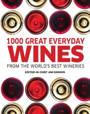 1000 Great Everyday Wines - From the Worlds Best Wineries By DK
