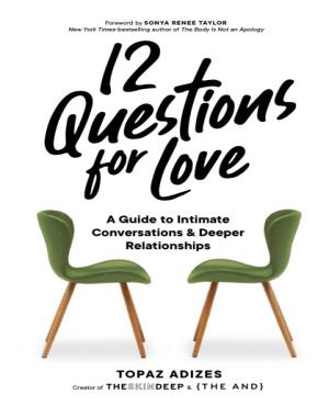 12 Questions for Love - A Guide to Intimate Conversations and Deeper Relationships