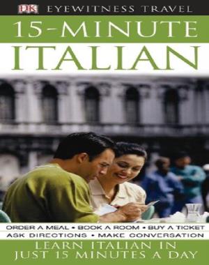 15-Minute Italian (DK Eyewitness Travel Guide)
