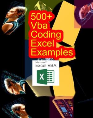 500+ VBA Coding Excel Examples - Excel Mastery - Unleashing VBA Magic