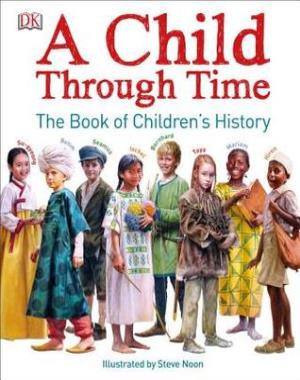 A Child Through Time - The Book of Children