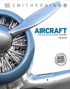 Aircraft - The Definitive Visual History By DK