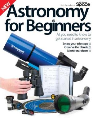 All About Space Astronomy for Beginners, Third Edition