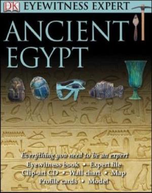 Ancient Egypt (DK Eyewitness Experts)